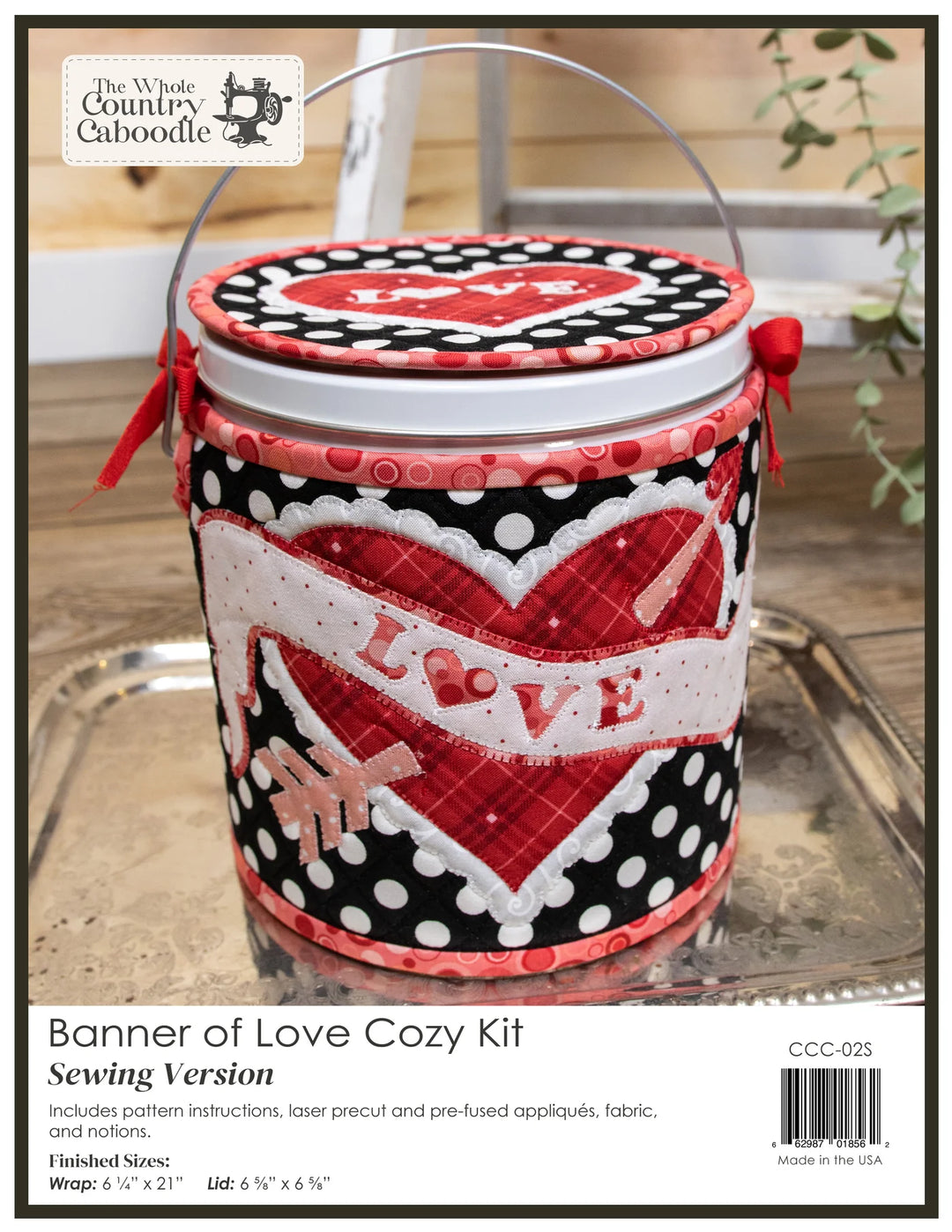The Whole Country Caboodle Banner Of Love Cozy Kit - Sewing