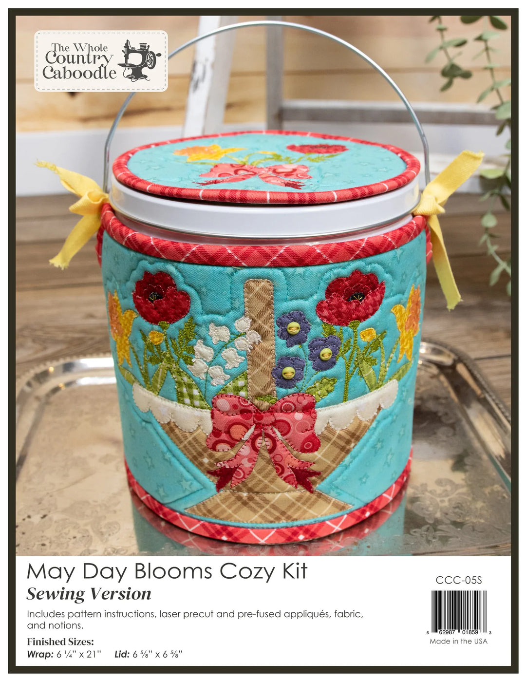 The Whole Country Caboodle May Day Blooms Cozy Kit - Sewing