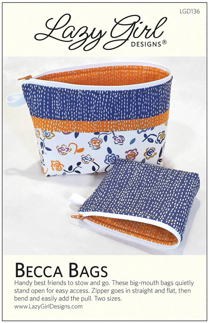 Lazy Girl Becca Bags