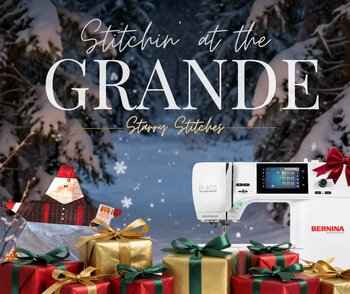 Stitchin' at the Grande - Dec 14 & 15, 2026