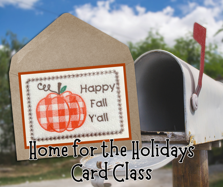 Home for the Holidays Card Class - Oct 13, 2026