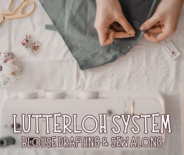 Lutterloh System: Blouse Drafting & Sew Along - Aug 20 & 21, 2026