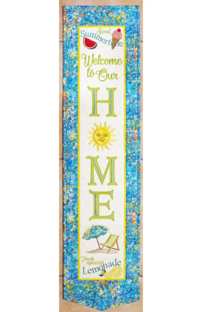 Welcome To Our Home Summer